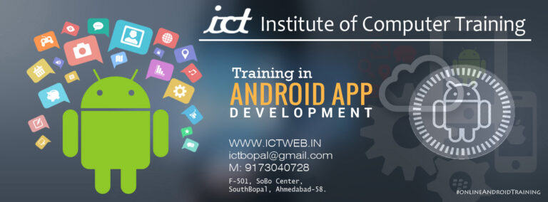 Android Development Course Training | ICT Ahmedabad