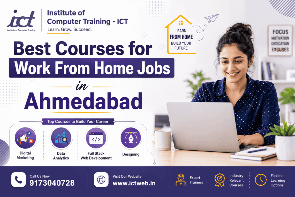 Best Courses for Work from Home Jobs in Ahmedabad by ICT
